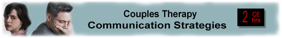 Couples Communication continuing education psychologist CEUs