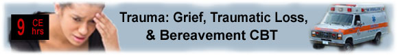 Grief continuing education psychologist CEUs
