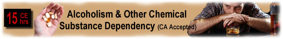 Alcoholism & Other Chemical Substance Dependency