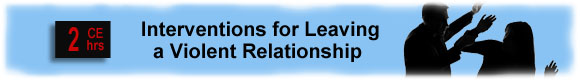 Interventions for Leaving a Violent Relationship