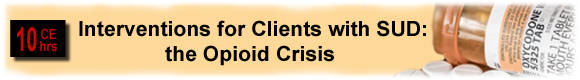 Anxiety: Behavioral and Cognitive Strategies for Treating Anxiety - 10 CEUs  