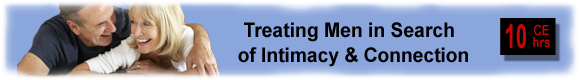 Male intimacy continuing education Addiction Counselor CEU