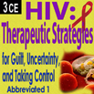 HIV: Therapeutic Strategies for Guilt, Uncertainty, & Taking Control-Abb Part I