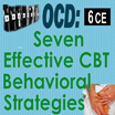 OCD: Seven Effective CBT Behavioral Strategies