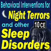 Behavioral Interventions with Sleep Disorders